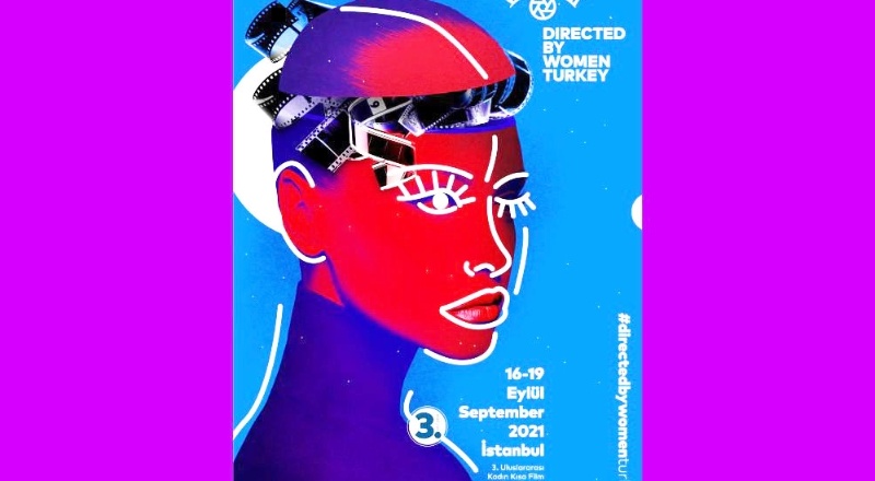 3. Kadın Kısa Film Yönetmenleri Festivali 16 Eylül’de başlıyor!