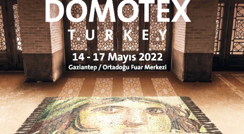 DOMOTEX Turkey Halı Fuarı 14 Mayıs’ta kapılarını açıyor